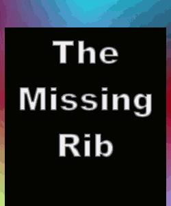 The Missing Rib